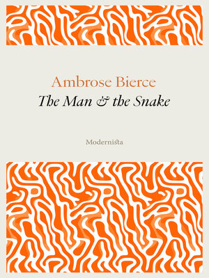 cover image of The Man and the Snake